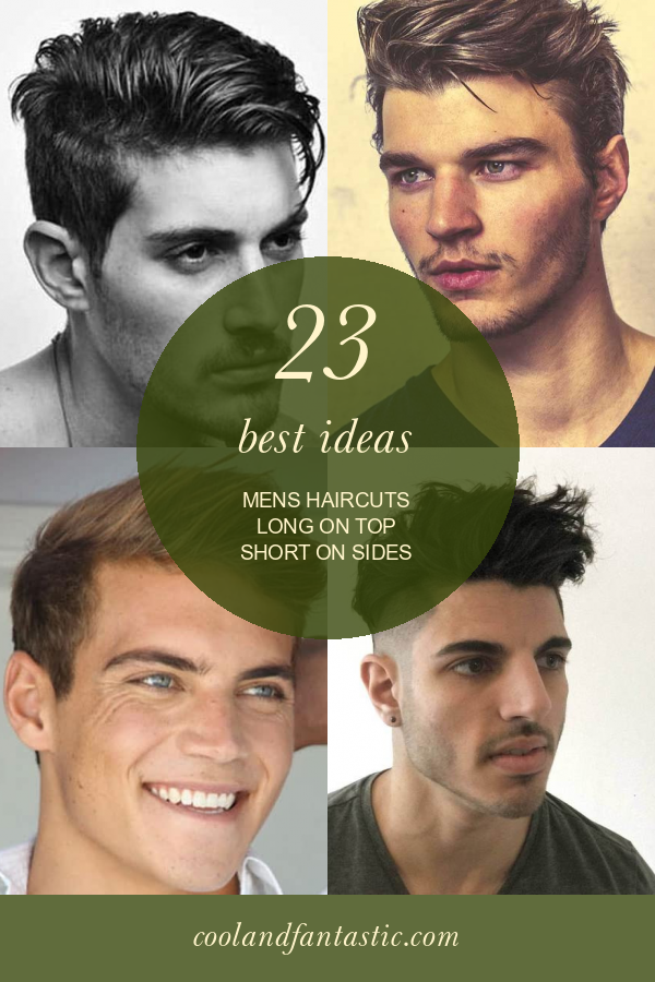 23 Best Ideas Mens Haircuts Long On Top Short On Sides Home Family 23 Best Ideas Mens Haircuts Long On Top Short On Sides Home Family